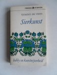 Vries, Tjomme de - Sierkunst, hobby en kunstnijverheid