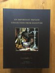  - An Important Private Collection From Hanover Volume I-II-III - Sotheby's Amsterdam Auction Catalogue 27,28 and 29 March 2007