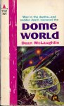 McLaughlin, D. - Dome World