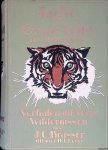 Brasser, J.C. - Jacht op Groot Wild in Nederlandsch Oost-Indië: verhalen uit verre wildernissen