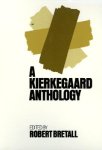 - Kierkegaard Anthology