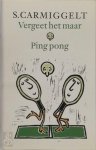 Simon Carmiggelt 11027 - Vergeet het maar & Ping pong