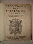 N.n.. - Ordonnantie des Coninghs op het Generael reglement van sijne Munte (I). (Bound with:) Beeldenaer ofte Figuer-boeck / dienende op de nieuwe Ordonnantie vander Munte / gearresteert ende uytgegeven by de Doorluchtige / Hooghe ende Mogende Heeren ...
