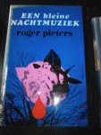 Roger Pieters - Een Kleine Nachtmuziek