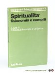 Calati, B. / B. Secondin / T.P. Zecca. - Spiritualita' fisionomia e compiti.