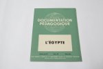 A. Rossignol - Documentation pédagogique, n°37 :L'égypte