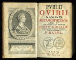 OVIDIUS Nasonis Publius - Publii Ovidii Nasonis Metamorphoseon libri XV. Cum annotationibus posthumis I. Min-Ellii, quas magna ex parte supplevit atque emendavit P. Rabus.