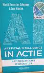 Serrurier Schepper, Muriël; Hiddink, Taco - Artificial Intelligence in actie / AI-oplossingen bedenken en implementeren