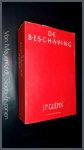 Guepin, J. P. - De beschaving - Dialectiek. Politiek. De taal der hartstochten. De mening van de ander. Het bloedige fundament van de beschaving