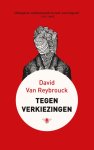 David Van Reybrouck - (1) Tegen Verkiezingen