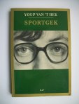 Hek, Youp van 't - Sportgek