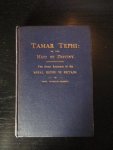 John Dunham-Massey with notes by John J. Pearson - Tamar Tephi: or the Maid of Destiny. The Great Romance of the Royal House of Britain