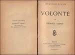 OHNET, Georges. - Volonte. Las Batailles de la Vie.