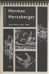 HERTZBERGER, Herman - Herman Hertzberger. Recent Works, 1980-1990. HERTZBERGER, Herman - Herman Hertzberger. Recent Works, 1980-1990.