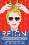 Katharine McGee - American Royals IV: Reign