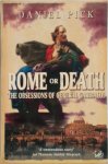 D. Pick 159474 - Rome or Death The Obsessions of General Garibaldi