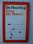 Swert, Fred De - De Huurling.