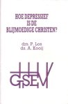 Los, Drs. P. / Kooij, Ds. A. - Hoe depressief is de blijmoedige christen? [GSEV-reeks]