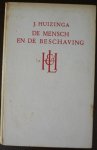 Huizinga J. - De mensch en de beschaving Lux et humanitas III