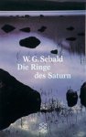 Winfried G. Sebald - Die Ringe des Saturn