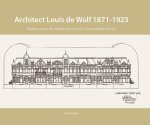 Peter Van Dam - Architect Louis De Wolf (1871-1923)