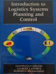 Gianpaolo Ghiani, Gilbert Laporte - Introduction to Logistics Systems Planning and Control