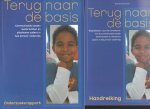 Booijink, Marijke - Terug naar de basis. Communicatie tussen leerkracht en allochtone ouders in het primair onderwijs. Twee delen: Onderzoeksrapport en Handreiking.