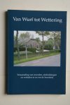 A. Bogert - boerderij: Van Wurf Tot Wettering  verzameling van woorden, uitdrukkingen en verhalen in en om de boerderij
