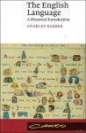 Barber, Charles - English Language  :  A Historical introduction