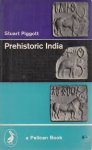 Stuart Piggott - Prehistoric India
