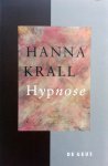 Krall, Hanna - Hypnose