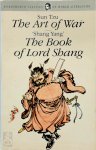 Sun Tzu, Yang Shang - Art of War/The Book of Lord Shang