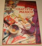Sayer, Chloe - Crafts of Mexico (Crafts of the world) 142 pagina's