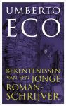 Umberto Eco - Bekentenissen van een jonge romanschrijver