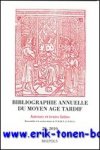 J.-P. Rothschild, P. Sicard (eds.); - Bibliographie annuelle du Moyen Age tardif. Auteurs et textes Latins 20/2010,