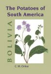Ochoa, Carlos M. (International Potato Center, Lima) - The Potatoes of South America / Bolivia
