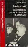 Koos Groen - Landverraad. De berechting van collaborateurs in Nederland