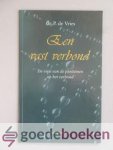 Vries, dr. P. de - Een vast verbond --- De visie van de puriteinen op het verbond