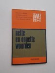 HUISMAN, J.A. (E.A.), - Nette en onnette woorden.