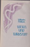 Pelikan,Wilhelm - Wesen und wirkstoff