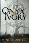 Mindee Arnett - Onyx & Ivory