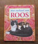 Westering, Francien, van - Het verhaal van ROOS - Verhaal uit Franciens Kattenbibliotheek