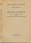 Helbling, Hanno - Saeculum Humanum: Ansätze zu Einem Versuch über Spätmittelalterliches Geschichtsdenken Helbling, Hanno - Saeculum Humanum: Ansätze zu Einem Versuch über Spätmittelalterliches Geschichtsdenken