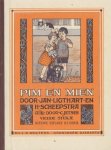 Ligthart, Jan en H. Scheepstra - Pim en Mien. Vierde deeltje