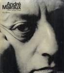 Suares, Guy & André Malraux - André Malraux: Past Present Future. Conversations with Guy Suares