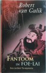 R. van Gulik - Fantoom in Foe-Lai een rechter Tie-mysterie