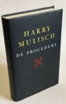Mulisch, Harry - De procedure
