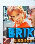 Erik van Lieshout - Naugty By Nature