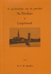 Brieffies, W.F.M. - De Geschiedenis van de Parochie St. Nicolaas te Lutjebroek, 95 pag. kleine paperback, goede staat