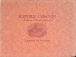 Stedman, Joe (editor) - Historic Lebanon: a printing ink pilgrimage to the cradle of liberty of the Connecticut Colony and the homes of patriots who rocked it